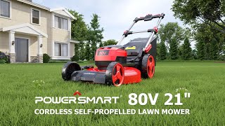 PowerSmart 80V 21quot Cordless Selfpropelled Lawn Mower PS76821SRB [upl. by Pratte]