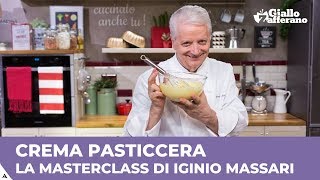 CREMA PASTICCERA la MASTERCLASS di IGINIO MASSARI [upl. by Ycram712]