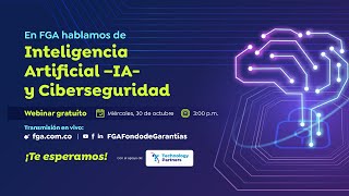 En FGA hablamos de Inteligencia Artificial y Ciberseguridad [upl. by Gabie]