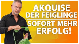 Das ist AKQUIRIEREN für FEIGLINGE│ Telefonakquisewoche 2 [upl. by Ellehsar173]