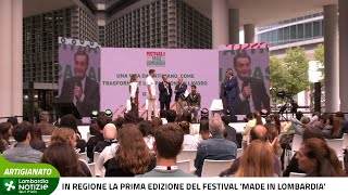 A Milano il Festival del Made in Lombardia [upl. by Ssepmet]