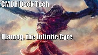 Stephens Ulamog the Infinite Gyre CMDR Deck EDH  Commander  Magic the Gathering [upl. by Sparky]