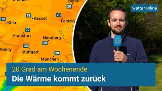 Wärme kehrt zurück – 20 Grad am Wochenende [upl. by Nekcerb679]