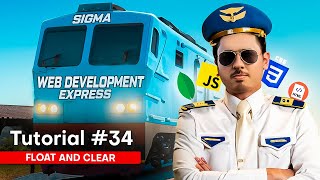 CSS Float amp Clear  Sigma Web Development Course  Tutorial 34 [upl. by Enneirda]