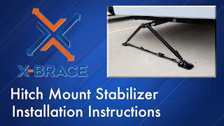 X Brace Hitch Mount Stabilizer Assembly [upl. by Eidurt637]