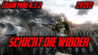 Eisenberge Widderreiter im 2v2v2  Schlacht um Mittelerde 2 Edain Mod 472 [upl. by Huberto]