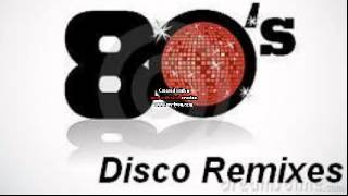 80s Disco Remixes [upl. by Folly]