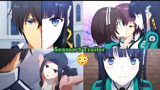 Mahouka Koukou No Rettousei Season 3 Trailer 😳 [upl. by Hajar]