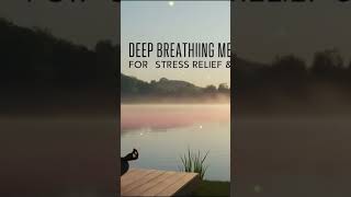 Deep Breathing Meditation for Stress Relief amp Inner Calm [upl. by Madden264]