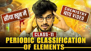 periodic classification of elements one shot class 11 chemistry periodic table one shot class 11 [upl. by Wayne]