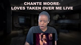 First Time To Chante Moore Loves Taken Over Live At The ApolloREACTION Oh My Gosh roadto10k [upl. by Ytsirk]