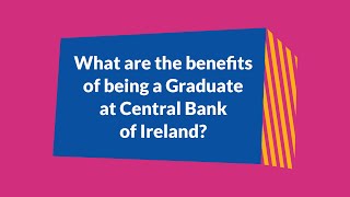 Graduate Programme 2025 – Roundtable – Benefits of being a Graduate at Central Bank of Ireland [upl. by Sarat]