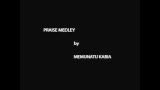 Praise Medley [upl. by Tnaryb]