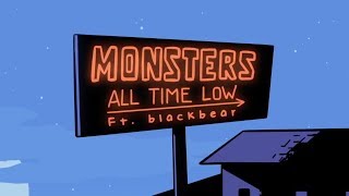 All Time Low Monsters ft blackbear LYRIC VIDEO [upl. by Reynold]