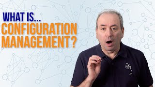 What is Configuration Management [upl. by Gherardo]