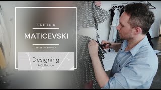 BEHIND TONI MATICEVSKI E01 Designing A Collection [upl. by Esom]