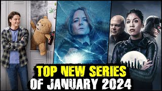 Top New Series of January 2024 [upl. by Hatnamas525]