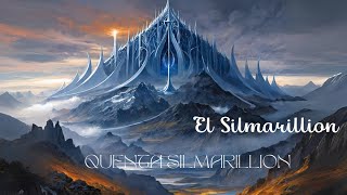 quotEL Silmarillionquot JRR Tolkien quotQuenta Silmarillion  La Historia de los Silmarilsquot Cap 1 [upl. by Ora]