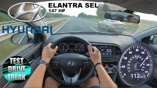 2019 Hyundai Elantra SEL 20L 147 HP TOP SPEED AUTOBAHN DRIVE POV [upl. by Veator]