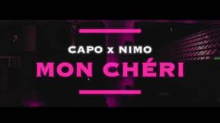 CAPO  MON CHÉRI ft NIMO prod von Zeeko amp Veteran Official Audio [upl. by Finer]