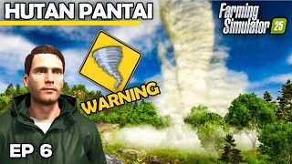 WILL THE TORNADO HIT OUR FARM  Farming Simulator 25  Hutan Pantai  Episode 6 [upl. by Allana]