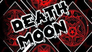 Easy Demon Death Moon By Caustic  Geometry Dash [upl. by Aibun]