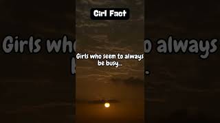 Girl Fact 🔴 Girls who seem to always be busy facts shorts [upl. by Neelloc]