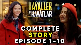 Özge Gürel new series Hayaller ve Hayatlar Episode 1 to 10 Complete Review [upl. by Rajewski210]