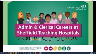 Admin and clerical careers at Sheffield Teaching Hospitals NHS Foundation Trust [upl. by Krystin]