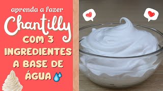 COMO FAZER CHANTILLY CASEIRO COM APENAS 3 INGREDIENTES  CHANTILLY SUPER ECONÔMICO  Bru na Cozinha [upl. by Aitnyc]