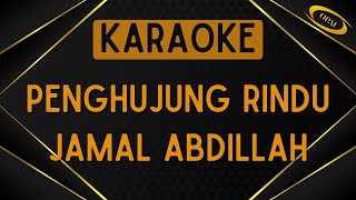 Jamal Abdillah  Penghujung Rindu Karaoke [upl. by Adym17]