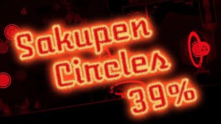 Sakupen Circles 39  Finalmente llegué al drop 🗣🗣 [upl. by Anyrak82]