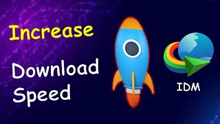 How to Increase Download Speed of Internet Download Manager IDM  Speed up IDM [upl. by Vassar]