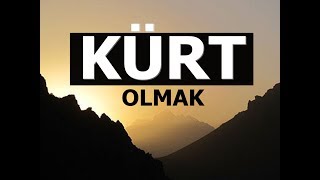 KÜRT OLMAK  Mükemmel Bir Şiir [upl. by Noeruat371]