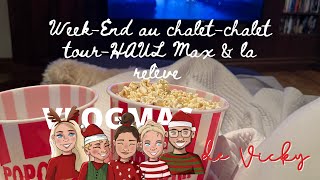 vlogmas 18 2023Weekend au chalet Chalet TourHAUL Max et la relève [upl. by Dracir]