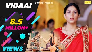 Vidaai Official Song   Sapna Chaudhary  New Haryanvi Songs Haryanavi 2019  Sonotek [upl. by Kory271]