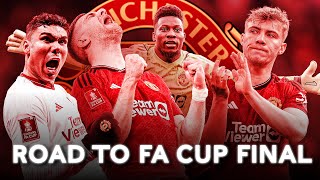 Manchester United Road To Emirates FA Cup Final  Emirates FA Cup 202324 [upl. by Trula581]