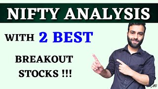 Nifty Analysis with Best BREAKOUT Stocks ️‍🔥  Breakout Swing Trading Stocks [upl. by Naamann103]