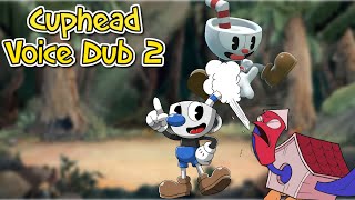 Inkwell Isle 2 Charcters Voice Dub Cuphead  LazerFilms [upl. by Luo]