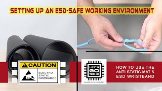 Anti Static Map Using an Anti Static Mat amp ESD Wristband for an ESDSafe Working Environment [upl. by Ivers469]