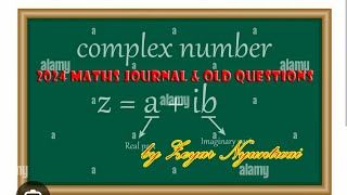 Maths Journal 2024 Section D Chapter 1 Complex Number Part 2 [upl. by Meghann379]