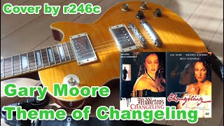 Cover Theme of Changeling  Gary Moore [upl. by Aubrey229]