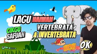 LAGU HAIWAN VERTEBRATA amp INVERTEBRATA cikgusafuan [upl. by Marten]