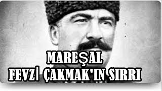 Mareşal Fevzi Paşanın Sırrı ATATÜRK LİSTEDE NEDEN YOK [upl. by Oliana566]