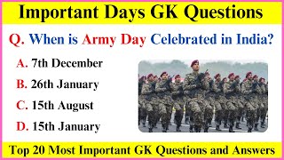 Top 20 Gk Questions and Answers  Important Days in India  GK Questions in English [upl. by Belinda]