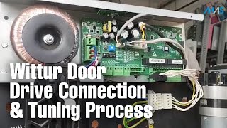 Wittur Door Drive Connection and Tuning Process in Hindi  MAS Industries [upl. by Hamrah]