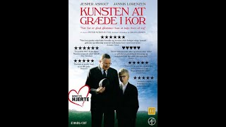 Kunsten at græde i kor 2007 Trailer 🎞 [upl. by Nottnerb]