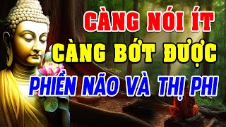 Nói Nhiều Không Bằng Nói Ít  Nói Ít Không Bằng Nói Đúng Lúc  Tu Tại Tâm Không Bằng Tu Tại Miệng [upl. by Maryly]