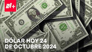 Así el precio del dólar hoy jueves 24 de octubre de 2024  Despierta [upl. by Mattheus366]