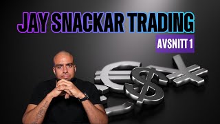 Jay snackar Trading  Trading podd för nya traders Avsnitt 1 [upl. by Leile730]